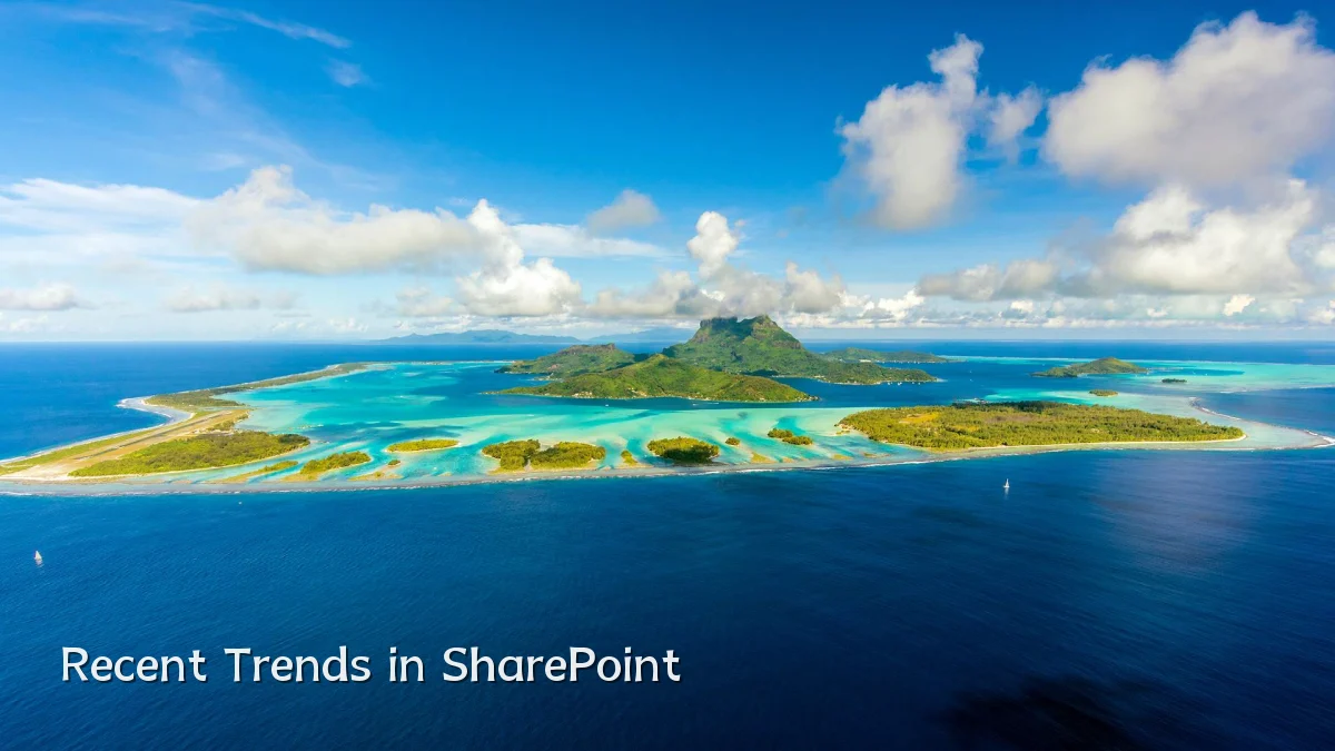 Recent Trends in SharePoint
